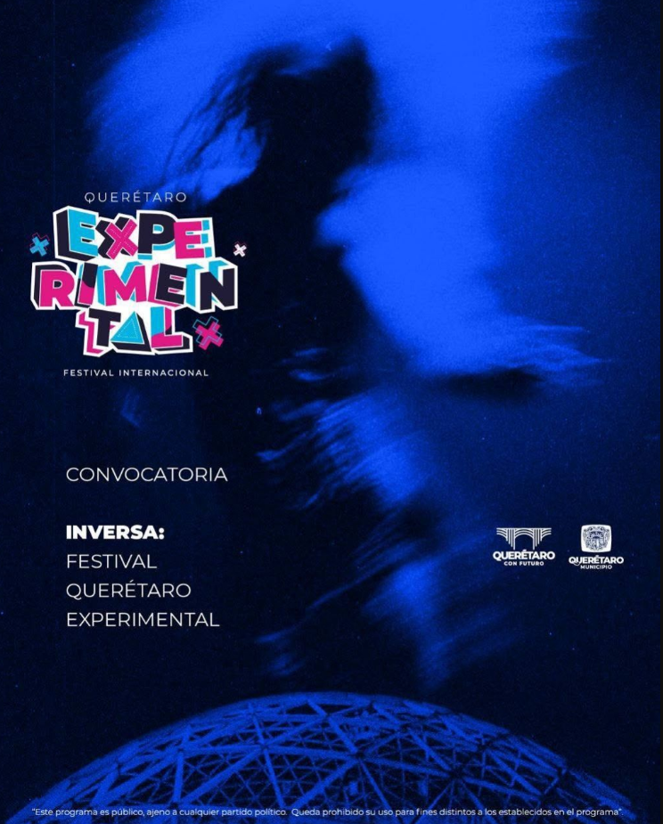 Últimos días para participar en INVERSA del Festival Querétaro Experimental