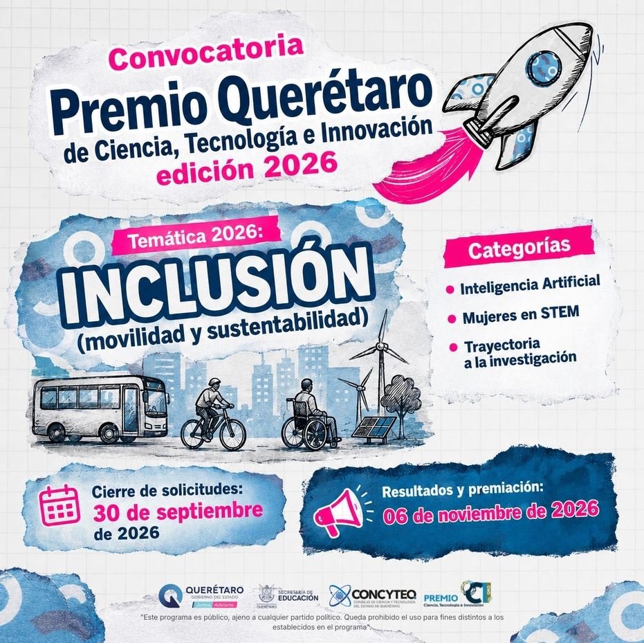 CONCYTEQ lanza convocatoria para el Premio Querétaro de Ciencia, Tecnología e Innovación 2026